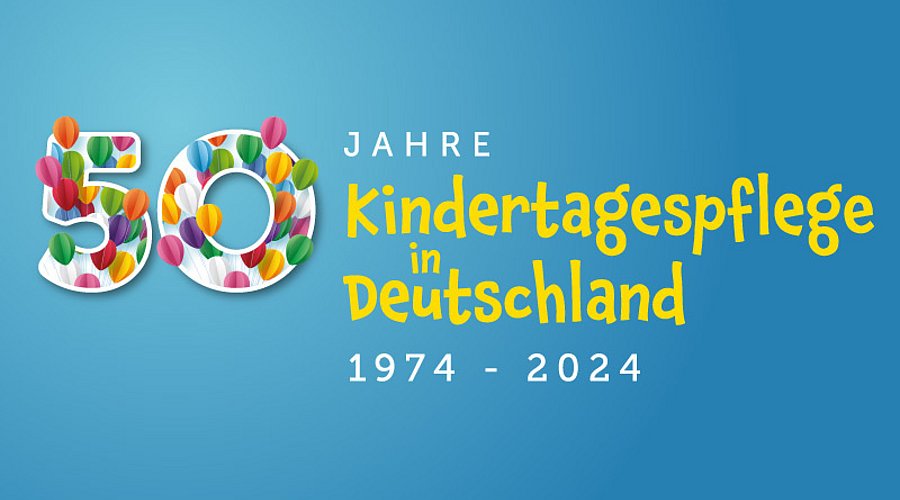 Banner Bundesverband für Kindertagespflege zum Jubliäum 50 Jahre Kindertagespflege in Deutschland