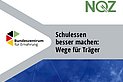 Schulessen besser machen: Wege für Träger